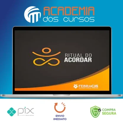 Ritual do Acordar - FEBRACIS