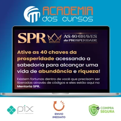 SPR: As 40 Chaves da Prosperidade - Pablo Marçal 2022