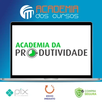 Academia da Produtividade - Geronimo Theml