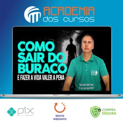 Como Sair do Buraco - Marcos Trombetta