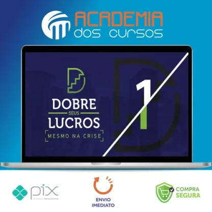 Dobre Seus Lucros Mesmo na Crise 2.0 - Paulo Vieira