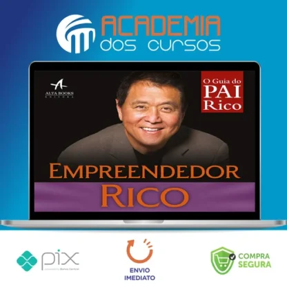 Empreendedor Rico - Robert Kiyosaki