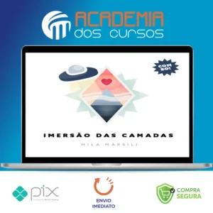 Imersão das Camadas da Personalidade - Mila Marsili