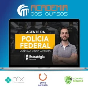 Agente de Polícia Federal - Estratégia Concursos