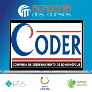 CODER - Companhia de Desenvolvimento de RondonópolisMT - Auxiliar de Escritório em Geral (Pós-Edital) - Gran Cursos Online