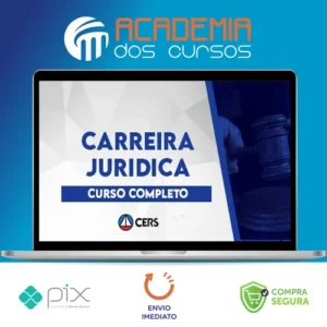 Curso Completo Carreiras Jurídicas - CERS