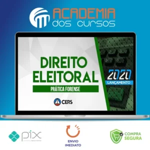 Curso de Prática Forense em Direito Eleitoral - CERS