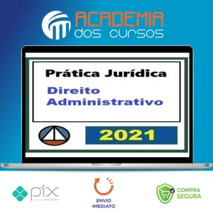 Curso de Prática Jurídica em Direito Administrativo - CERS