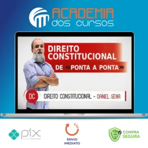 Direito Constitucional: De Ponta a Ponta - Instituto Daniel Sena