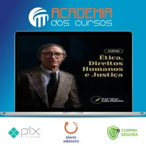 Ética, Direitos Humanos e Justiça - Prof. Victor Sales Pinheiro