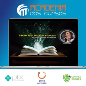 Curso Storytelling Para Negócios - Martha Gabriel