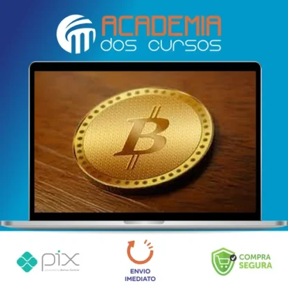 Curso Completo de Bitcoin - Marcos Castro e Jonatan Nogueira