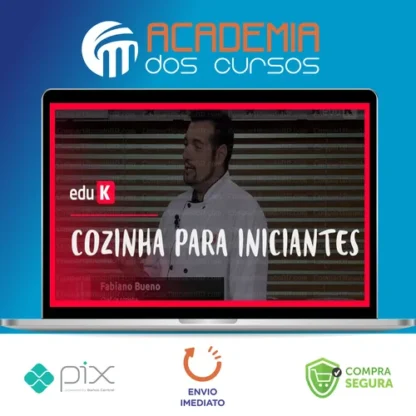 Cozinha para Iniciantes - Fabiano Bueno (EduK)