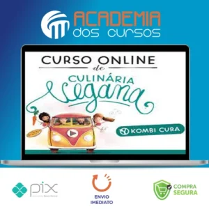 Culinária Vegana - Kombi Cura