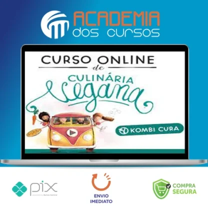 Culinária Vegana - Kombi Cura