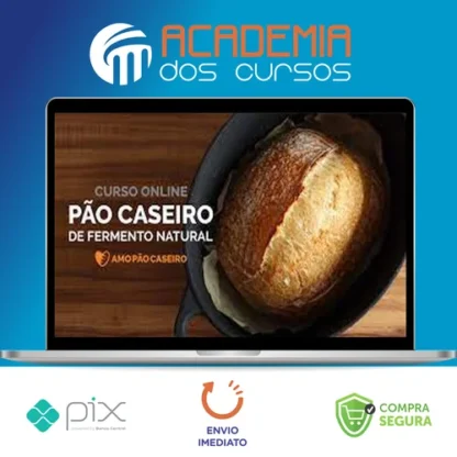 Curso Pão Caseiro com Fermentação Natural - Adriano Ribeiro