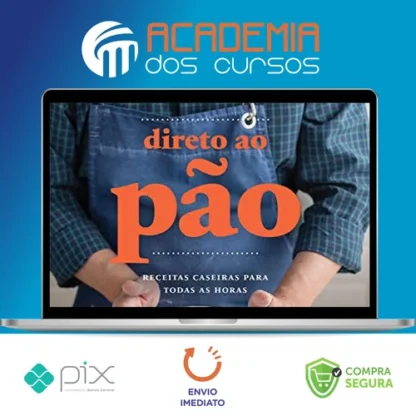 Direto ao Pão Receitas Caseira para Todas as Horas 1ª Edição - Luiz Américo Camargo