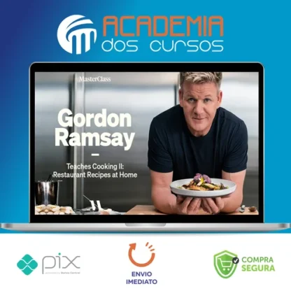 Gordon Ramsay Teaches Cooking II Restaurant Recipes at Home - MasterClass [INGLÊS]