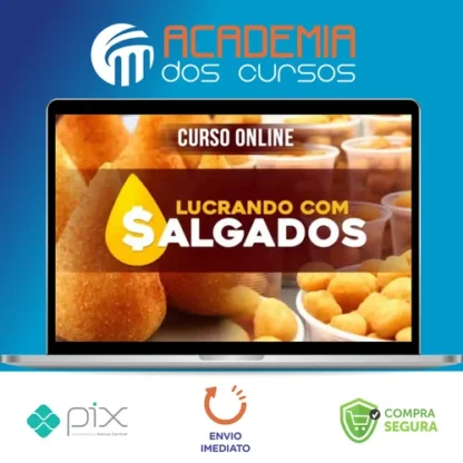 Lucrando com Salgados - André Almeida