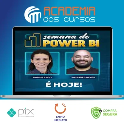 Semana do Power BI - Karine Lago e Laennder Alves