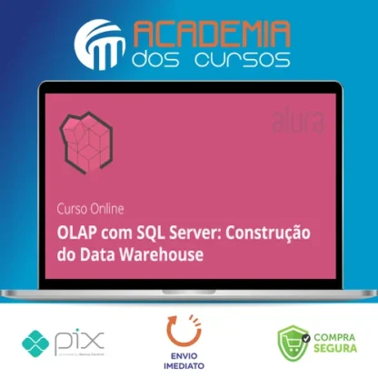 OLAP com SQL Server: construindo DataWare House - Alura