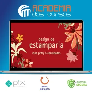 Design de Estamparia - Mila Petry & Convidados