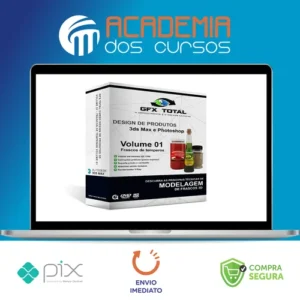 Design de Produtos Vol I: 3ds Max e Photoshop - GFX Total