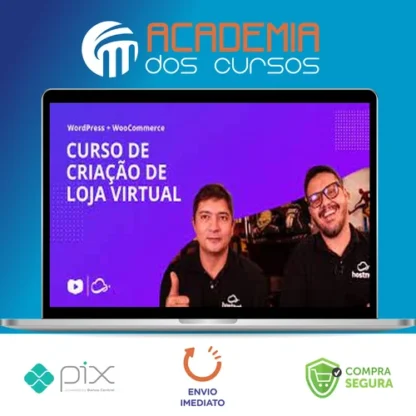 Curso de Loja Virtual com Wordpress + Woocommerce - Gustavo Guanabara