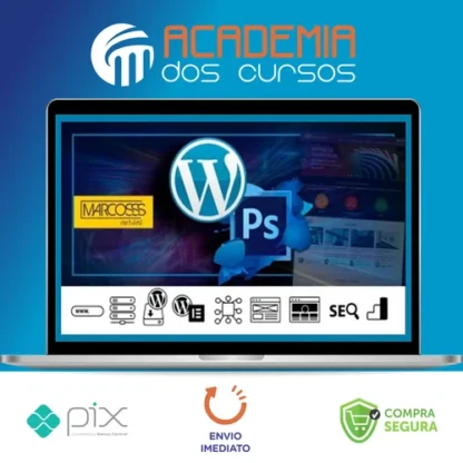 Wordpress, Photoshop, Elementor Intenso e Abrangente Para Sites - Marcos Cursos