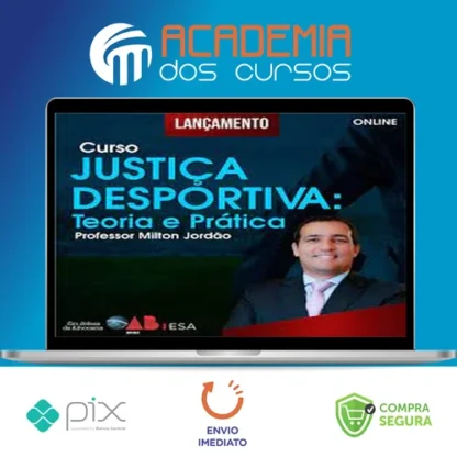 Curso Justiça Desportiva (teoria e prática) - Milton Jordão