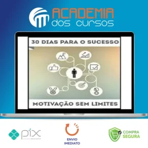 30 Dias para o Sucesso - Aquila Ferreira