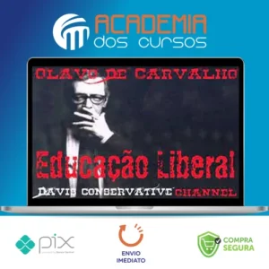 Educação Liberal - Olavo de Carvalho