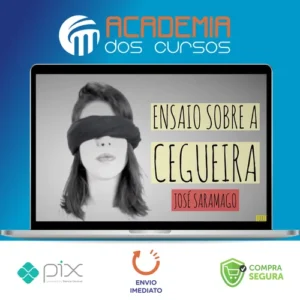 Ensaio Sobre a Cegueira - José Saramago