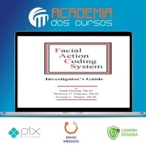 Facial Action Coding System: The Manual - Paul Ekman, Wallace V. Friesen, Joseph C. Hager [INGLÊS]