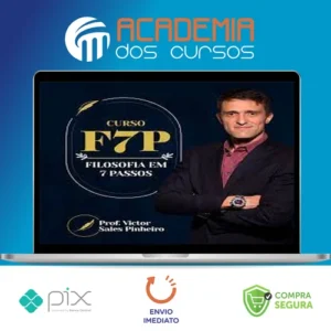 Filosofia em 7 Passos - Prof. Victor Sales Pinheiro