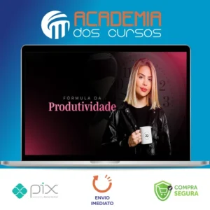 Fórmula da Produtividade - Ana Jords
