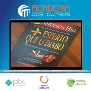 Mais Esperto que o Diabo - Napoleon Hill
