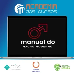 Manual do Macho Moderno - Raiam Santos