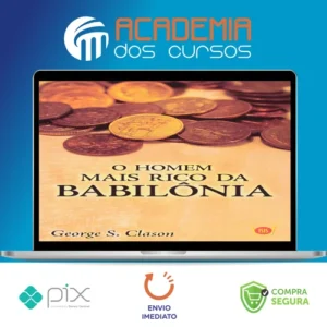 O Homem Mais Rico da Babilônia - George S. Clason