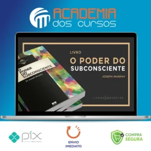 O Poder do Subconsciente - Dr. Joseph Murphy
