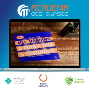 O Poder dos 5 Segundos - Mel Robbins