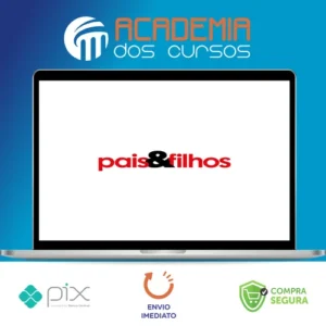Pais e Filhos: Edição 606 - Setembro de 2020