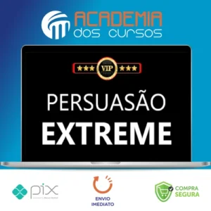 Persuasão Extreme - Edson Oliveira