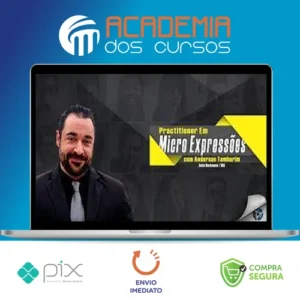 Practitioner em Micro Expressões - Anderson Tamborim