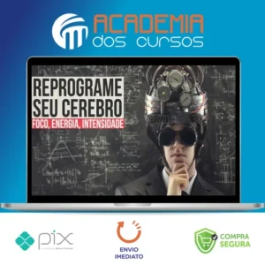 Reprograme Seu Cerebro 3.0 - André Buric