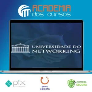 Universidade do Networking - Raiam Santos