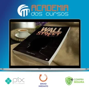 Wall Street: O Livro Proibido - Raiam Santos