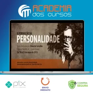 A Formação da Personalidade - Olavo de Carvalho