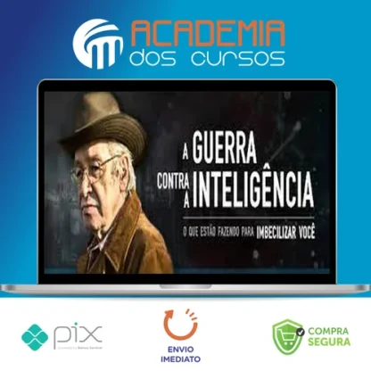 A Guerra Contra a Inteligência - Olavo de Carvalho