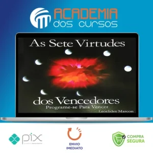 As 7 Virtudes dos Vencedores - Leoclides Marcon